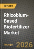 Rhizobium-Based Biofertilizer Market Outlook 2026-2034: Market Share, and Growth Analysis- Product Image
