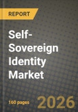 Self-Sovereign Identity (SSI) Market Outlook 2026-2034: Market Share, and Growth Analysis by Offering (Platform / Software, Services), Identity Type, Application, End-User Industry- Product Image