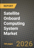 Satellite Onboard Computing System Market Outlook 2026-2034: Market Share, and Growth Analysis by Component, Satellite Platform Size, Orbit, Application- Product Image