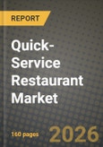 Quick-Service Restaurant Market Outlook 2026-2034: Market Share, and Growth Analysis by Cuisine (Burger/Sandwich, Pizza/Pasta, Meat-based Cuisine, Seafood, Ice-Cream/Dessert, Bakery Products, Other Cuisines (Mexican, Asian, etc.)), Structure, Service Model- Product Image