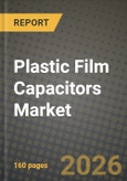 Plastic Film Capacitors Market Outlook 2026-2034: Market Share, and Growth Analysis by Dielectric Type (Polypropylene, Polyethylene, Polyester, Polytetrafluoroethylene (PTFE), Polyphenylene Sulfide (PPS), Other Dielectric Types), Voltage Rating, Form Factor, Application- Product Image