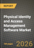 Physical Identity and Access Management (PIAM) Software Market Outlook 2026-2034: Market Share, and Growth Analysis by Component (Software, Services), Deployment Mode, Organization Size, End-User Industry- Product Image