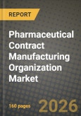 Pharmaceutical Contract Manufacturing Organization (CMO) Market Outlook 2026-2034: Market Share, and Growth Analysis by Service Type, Drug Molecule Type, Scale of Operation, End User- Product Image