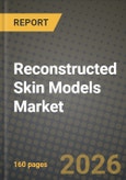 Reconstructed Skin Models Market Outlook 2026-2034: Market Share, and Growth Analysis by Type (Reconstructed Human Epidermis, Reconstructed Full-Thickness Human Skin), Application, End-User- Product Image