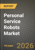 Personal Service Robots Market Outlook 2026-2034: Market Share, and Growth Analysis by Type, Technology, Connectivity, Sales Channel- Product Image