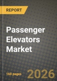 Passenger Elevators Market Outlook 2026-2034: Market Share, and Growth Analysis by Type (Elevator, Escalator, Moving Walkway), Application- Product Image