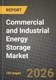 Commercial and Industrial Energy Storage Market Outlook 2026-2034: Market Share, and Growth Analysis by Technology, Application, End-User- Product Image
