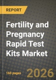 Fertility and Pregnancy Rapid Test Kits Market Outlook 2026-2034: Market Share, and Growth Analysis- Product Image