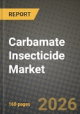 Carbamate Insecticide Market Outlook 2026-2034: Market Share, and Growth Analysis by Product Type (N-methyl Carbamates, N-aryl Carbamates), Crop Type, Mode- Product Image