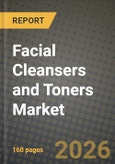 Facial Cleansers and Toners Market Outlook 2026-2034: Market Share, and Growth Analysis- Product Image