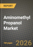 Aminomethyl Propanol Market Outlook 2026-2034: Market Share, and Growth Analysis- Product Image