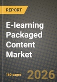 E-learning Packaged Content Market Outlook 2026-2034: Market Share, and Growth Analysis by Content Type (Video-based courses, Interactive SCORM/xAPI modules, Text & slide-based microcourses, Simulation / VR & AR assets), Learning Model, End User- Product Image