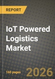 IoT Powered Logistics Market Outlook 2026-2034: Market Share, and Growth Analysis by Component (Hardware, Software, Services), Application, Connectivity Technology, Transport Mode- Product Image