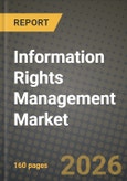 Information Rights Management Market Outlook 2026-2034: Market Share, and Growth Analysis by Size of the Organization (Small and Medium Enterprises, Large Enterprises), Deployment Mode, End-User Industry- Product Image