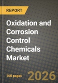Oxidation and Corrosion Control Chemicals Market Outlook 2026-2034: Market Share, and Growth Analysis by Product Type, End-User, Application- Product Image