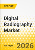 Digital Radiography Market - A Global and Regional Analysis: Focus on Portability, Product Type, Application, End User, 2026-2036- Product Image