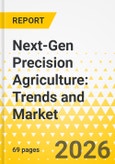 Next-Gen Precision Agriculture: Trends and Market Outlook for 2025-2035- Product Image