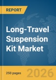 Long-Travel Suspension Kit Market Global Report 2026- Product Image