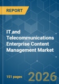 IT and Telecommunications Enterprise Content Management (ECM) - Market Share Analysis, Industry Trends & Statistics, Growth Forecasts (2026-2031)- Product Image