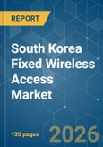 South Korea Fixed Wireless Access - Market Share Analysis, Industry Trends & Statistics, Growth Forecasts (2026-2031)- Product Image