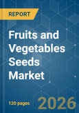 Fruits and Vegetables Seeds - Market Share Analysis, Industry Trends & Statistics, Growth Forecasts (2026-2031)- Product Image