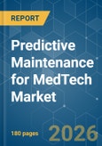 Predictive Maintenance for MedTech - Market Share Analysis, Industry Trends & Statistics, Growth Forecasts (2026-2031)- Product Image