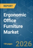 Ergonomic Office Furniture - Market Share Analysis, Industry Trends & Statistics, Growth Forecasts (2026-2031)- Product Image