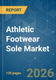 Athletic Footwear Sole - Market Share Analysis, Industry Trends & Statistics, Growth Forecasts (2026-2031)- Product Image