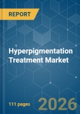 Hyperpigmentation Treatment - Market Share Analysis, Industry Trends & Statistics, Growth Forecasts (2026-2031)- Product Image