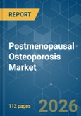 Postmenopausal Osteoporosis - Market Share Analysis, Industry Trends & Statistics, Growth Forecasts (2026-2031)- Product Image