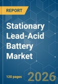 Stationary Lead-Acid Battery - Market Share Analysis, Industry Trends & Statistics, Growth Forecasts (2026-2031)- Product Image