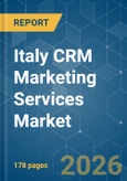 Italy CRM Marketing Services - Market Share Analysis, Industry Trends & Statistics, Growth Forecasts (2026-2031)- Product Image