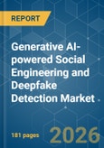 Generative AI-powered Social Engineering and Deepfake Detection - Market Share Analysis, Industry Trends & Statistics, Growth Forecasts (2026-2031)- Product Image