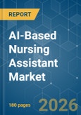 AI-Based Nursing Assistant - Market Share Analysis, Industry Trends & Statistics, Growth Forecasts (2026-2031)- Product Image