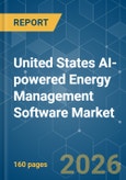 United States AI-powered Energy Management Software - Market Share Analysis, Industry Trends & Statistics, Growth Forecasts (2026-2031)- Product Image