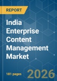 India Enterprise Content Management (ECM) - Market Share Analysis, Industry Trends & Statistics, Growth Forecasts (2026-2031)- Product Image