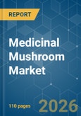 Medicinal Mushroom - Market Share Analysis, Industry Trends & Statistics, Growth Forecasts (2026-2031)- Product Image