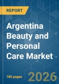Argentina Beauty and Personal Care - Market Share Analysis, Industry Trends & Statistics, Growth Forecasts (2026-2031)- Product Image