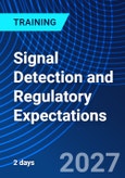 Signal Detection and Regulatory Expectations (ONLINE EVENT: September 29-30, 2027)- Product Image