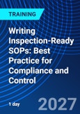 Writing Inspection-Ready SOPs: Best Practice for Compliance and Control (ONLINE EVENT: May 6, 2027)- Product Image
