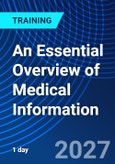An Essential Overview of Medical Information (ONLINE EVENT: December 2, 2027)- Product Image