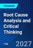 Root Cause Analysis and Critical Thinking (ONLINE EVENT: May 24, 2027)- Product Image