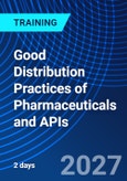 Good Distribution Practices of Pharmaceuticals and APIs (ONLINE EVENT: November 15-16, 2027)- Product Image