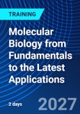 Molecular Biology from Fundamentals to the Latest Applications (ONLINE EVENT: October 7-8, 2027)- Product Image