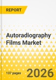 Autoradiography Films Market - A Global and Regional Analysis: Focus on Product Type, Application, End User, and Region - Analysis and Forecast, 2026-2036- Product Image