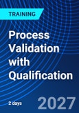 Process Validation with Qualification (ONLINE EVENT: June 14-15, 2027)- Product Image