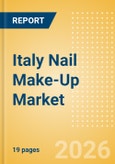 Italy Nail Make-Up (Make-Up) Market Size, Growth and Forecast Analytics, 2024-2029- Product Image