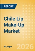 Chile Lip Make-Up (Make-Up) Market Size, Growth and Forecast Analytics, 2024-2029- Product Image