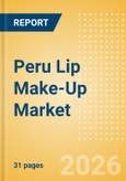 Peru Lip Make-Up (Make-Up) Market Size, Growth and Forecast Analytics, 2024-2029- Product Image