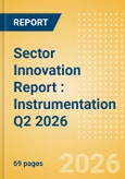 Sector Innovation Report : Instrumentation Q2 2026- Product Image